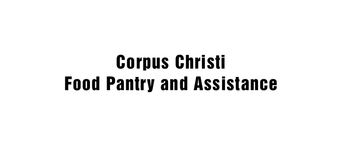 Corpus Christi Food Pantry & Assistance